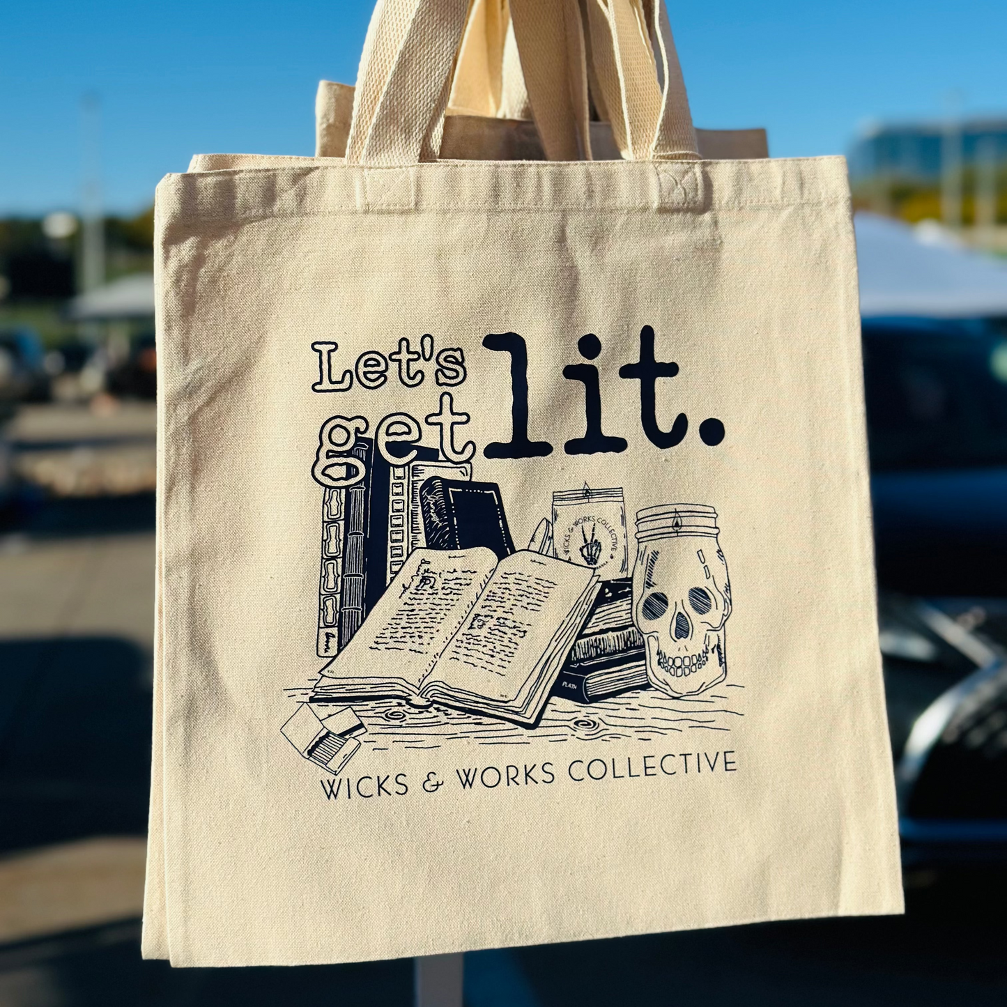 Let's Get Lit Tote Bag