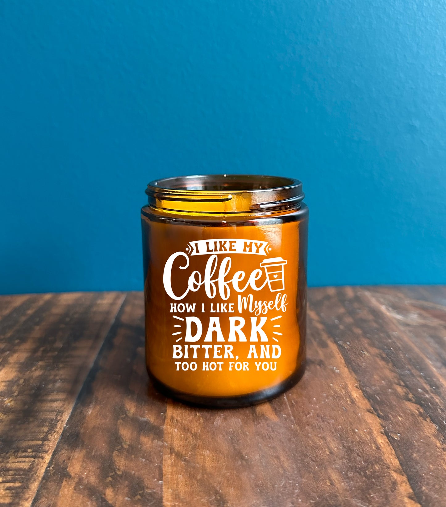 The I Like My Coffee Dark Candle