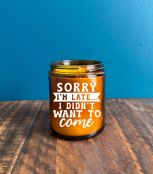 The Sorry I'm Late Candle