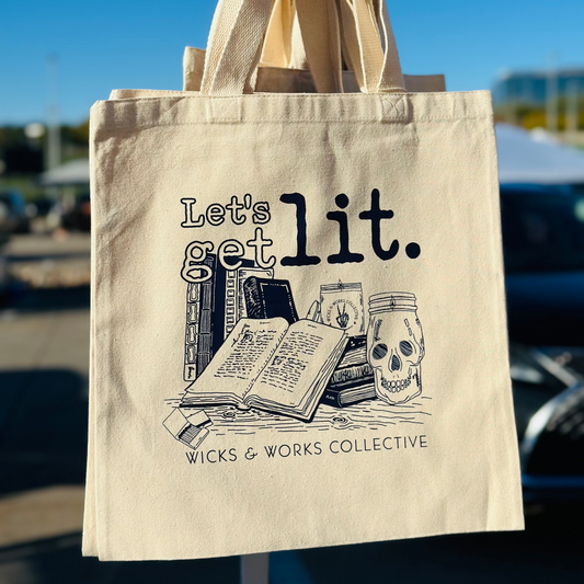 Let's Get Lit Tote Bag