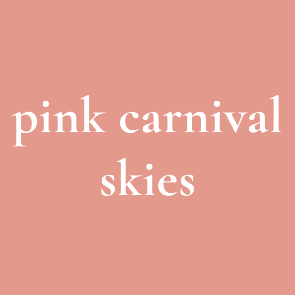Pink Carnival Skies