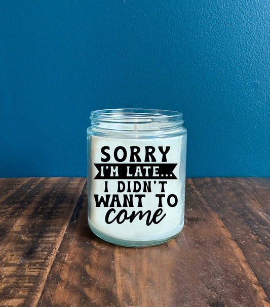 The Sorry I'm Late Candle