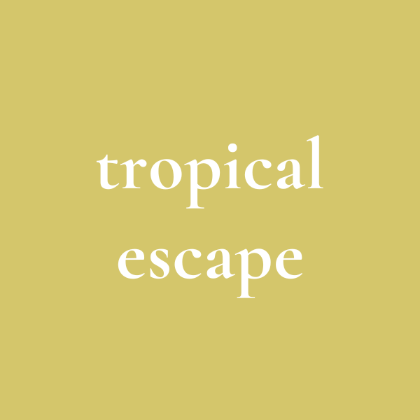 Tropical Escape